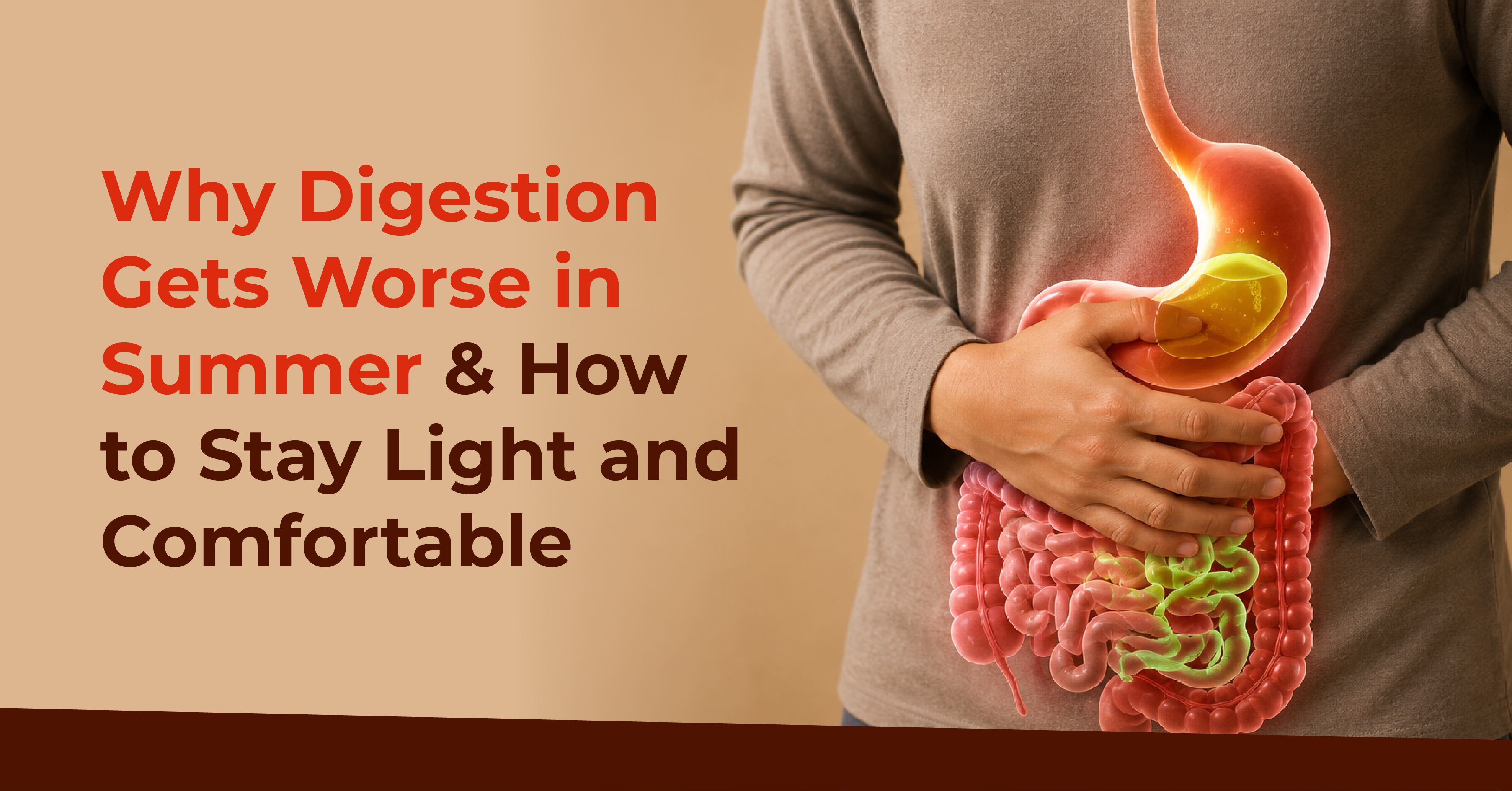 Digestion Problem Inida Why Digestion Gets Worse in Summer & How to Fix It